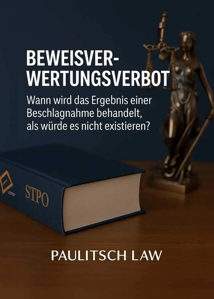Beweisverwertungsverbot Beschlagnahme Datenträger Daten – Wann sind Ergebnisse rechtlich nicht verwertbar? Symbol Justitia und Gesetzbuch