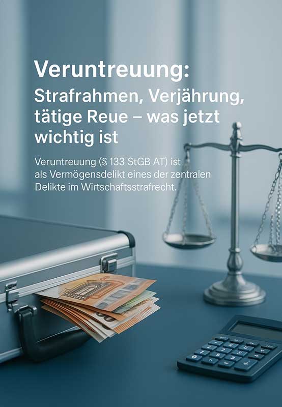 Aktenkoffer mit Euro-Scheinen, Waage und Taschenrechner – Veruntreuung: Strafrahmen, Verjährung & tätige Reue